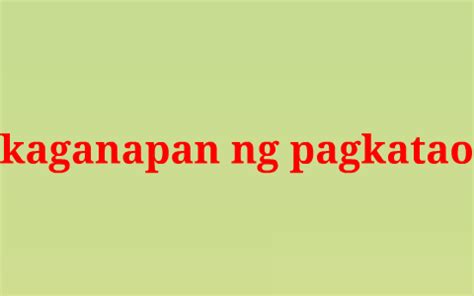 kaganapang pagkatao halimbawa meaning|kaganapan ng pagkatao by Nhoel Jann Quinquito on .